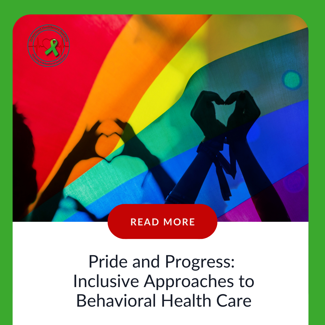 Pride and Progress: Inclusive Approaches to Behavioral Health Care